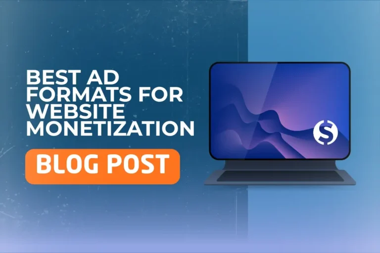 Best Ad Formats for Website Monetization in 2026 Best Ad Formats for Website Monetization in 2026